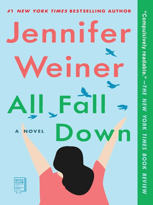 Title details for All Fall Down by Jennifer Weiner - Available
